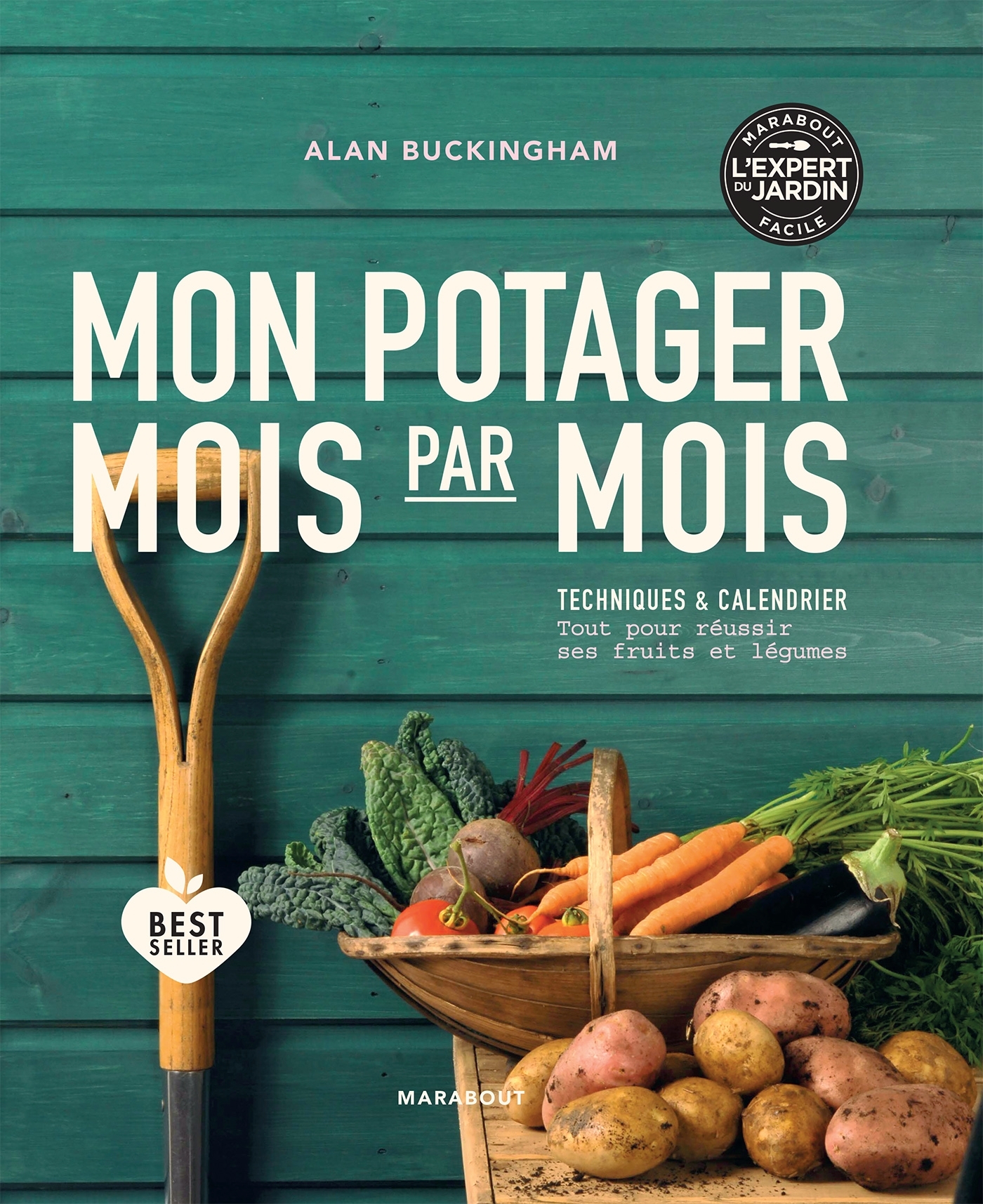 Mon potager mois par mois - Alan Buckingham - MARABOUT