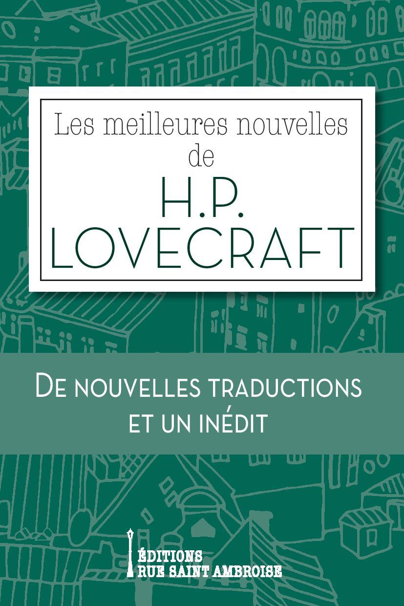 Les meilleures nouvelles de H. P. Lovecraft - H.P. Lovecraft - SAINT AMBOISE