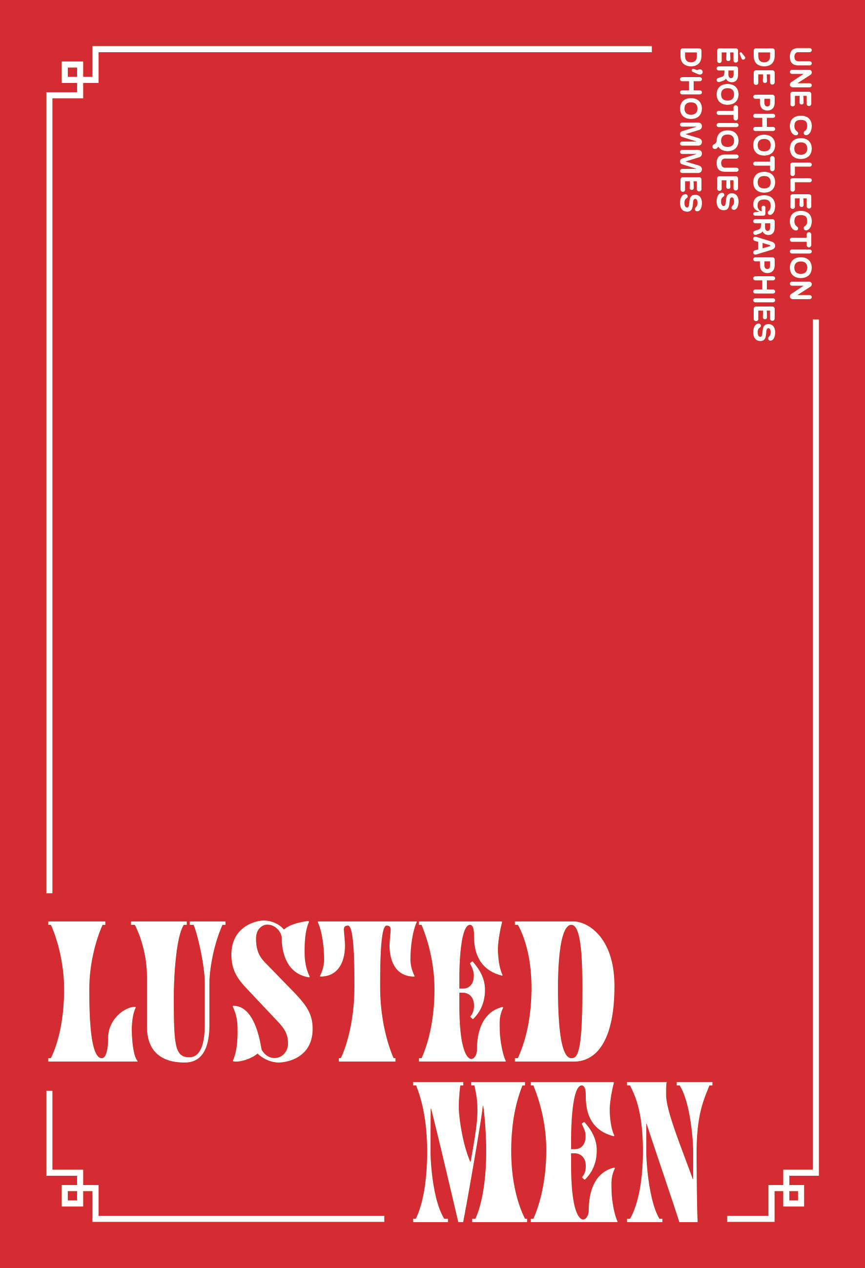 Lusted Men -  COLLECTIFS GALLIMARD,  Collectifs - HOEBEKE