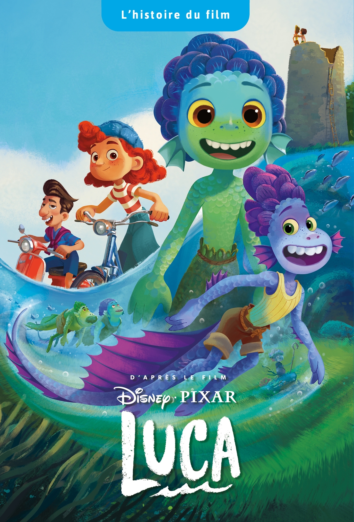 LUCA - L'Histoire du film - Disney Pixar -  Collectif - DISNEY HACHETTE