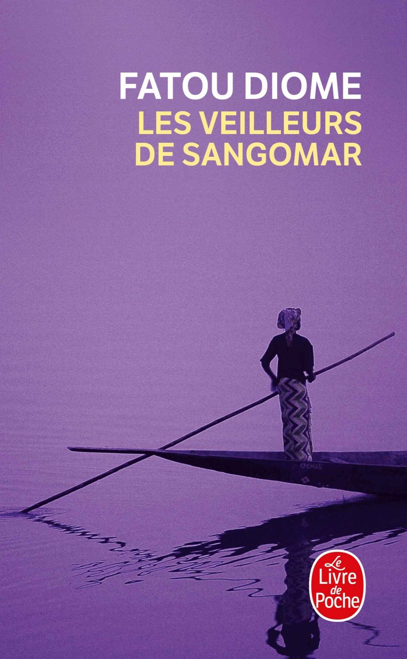 Les Veilleurs de Sangomar - Fatou Diome - LGF