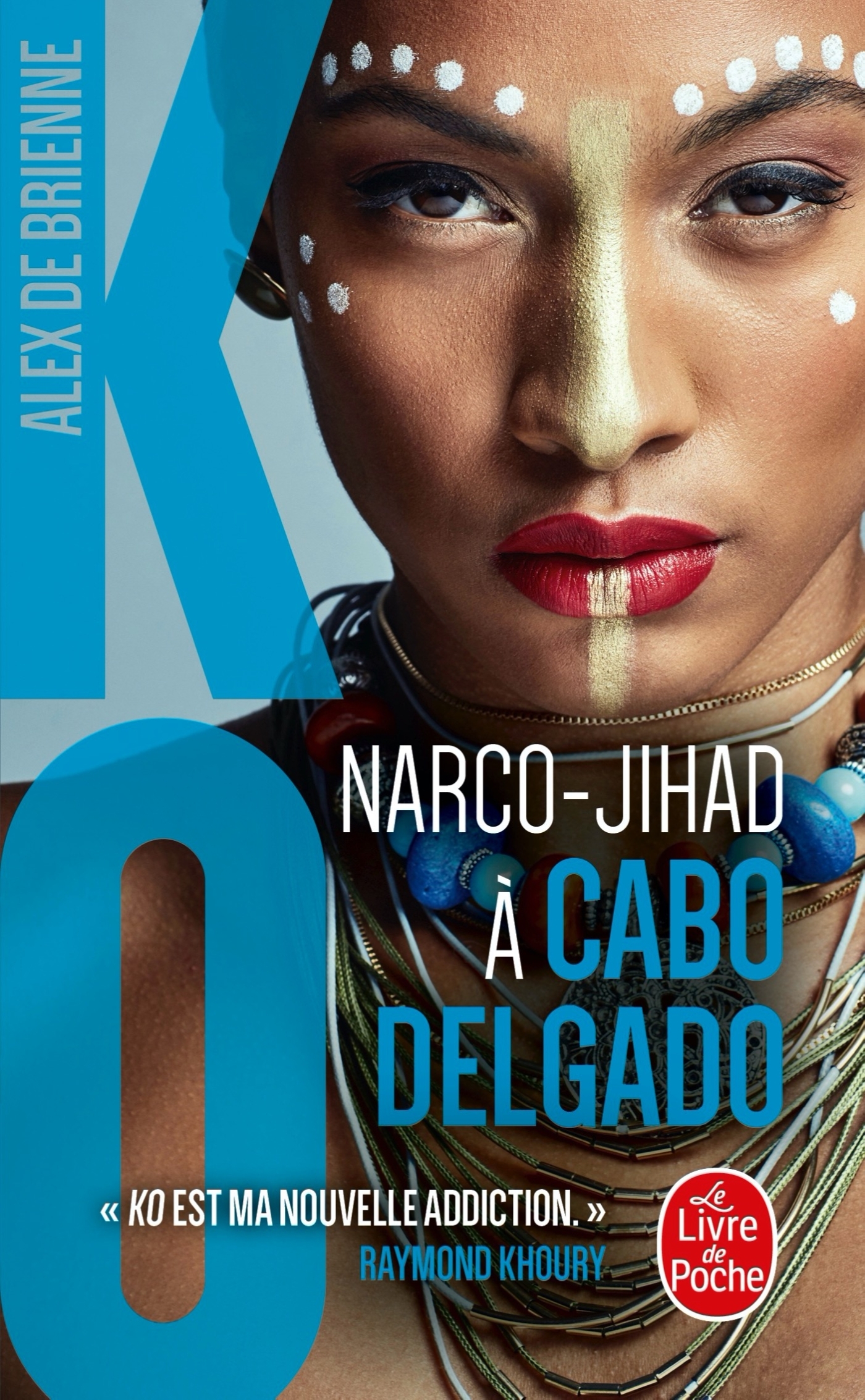 Narco Jihad à Cabo Delgado (KO, Tome 8) - Alex Brienne - LGF