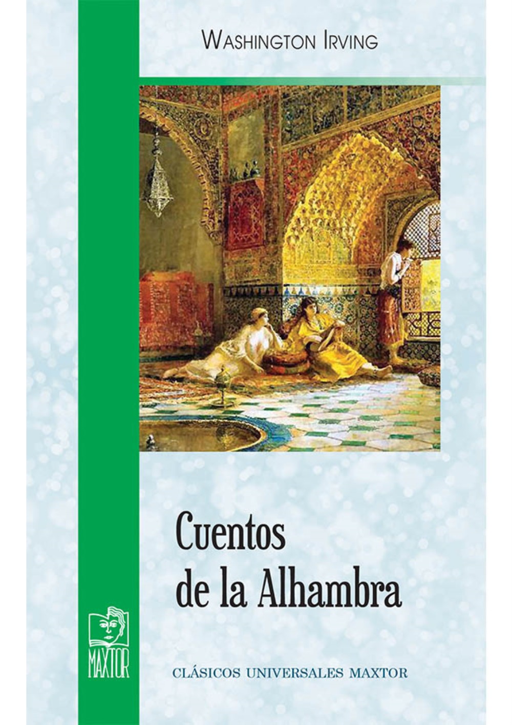 Cuentos de la Alhambra - Washington Irving - MAXTOR