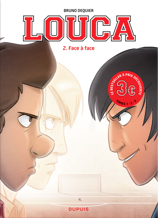 Louca - Tome 2 - Face à face / Edition spéciale (Opé 3¤) - Dequier Bruno Dequier Bruno,  Dequier Bruno - DUPUIS