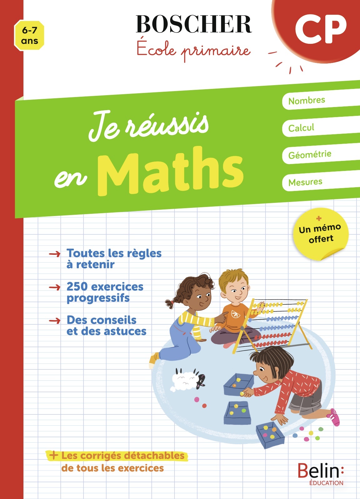 Je réussis en maths CP - Véronique Schwab, Edwige Rafini - BELIN EDUCATION