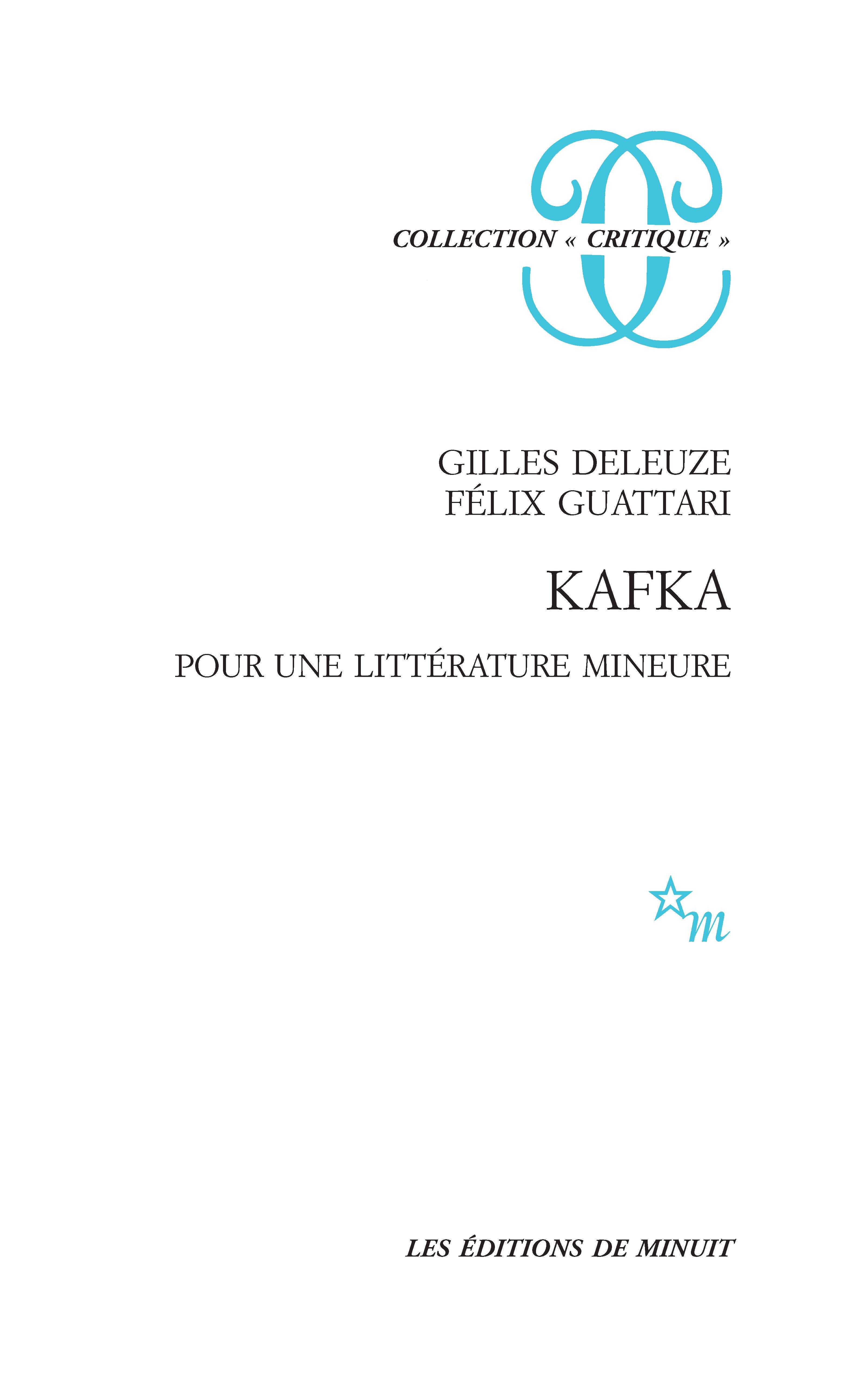 Kafka - Gilles Deleuze, Felix Guattari - MINUIT