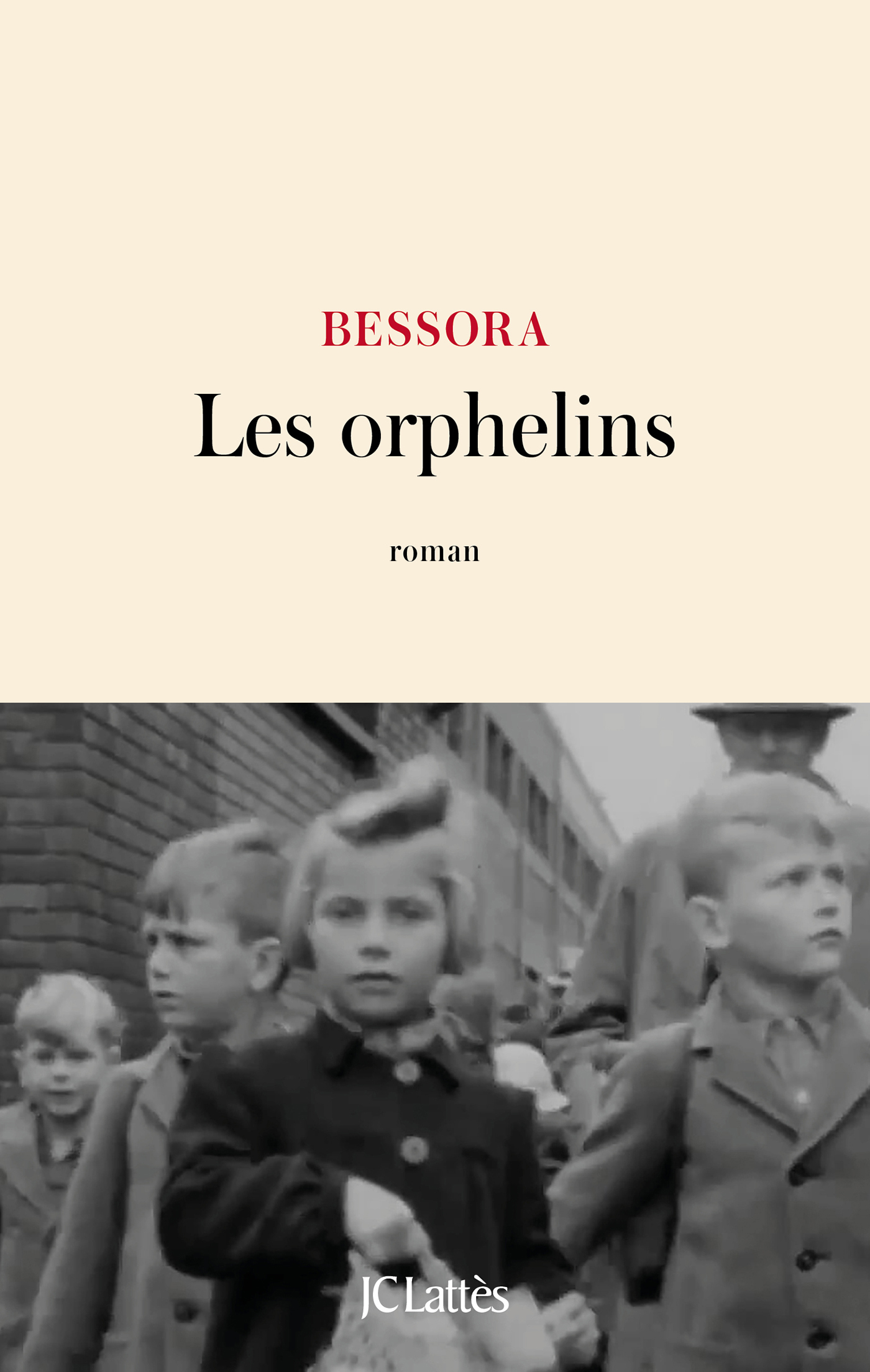 Les orphelins - Bessora Bessora,  Bessora - LATTES