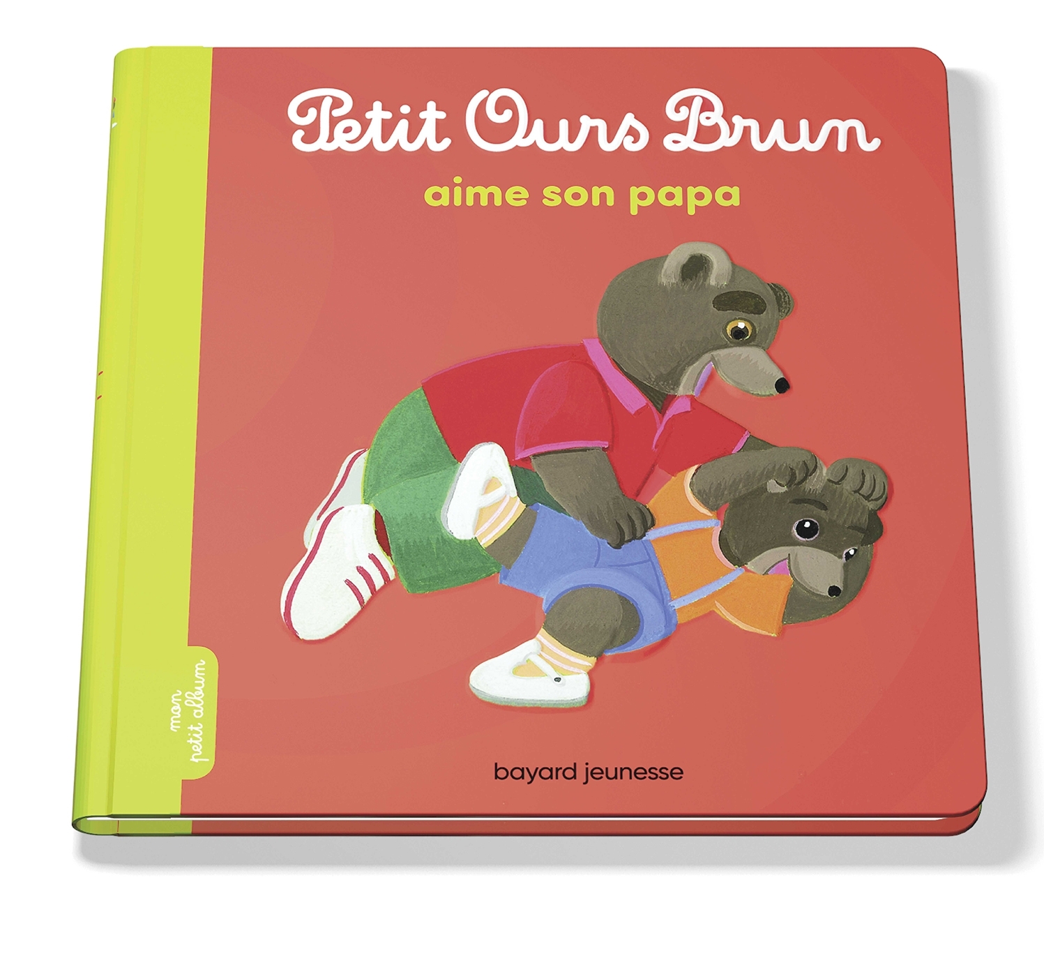 Petit Ours Brun aime son papa - Danièle Bour, MARIE AUBINAIS - BAYARD JEUNESSE