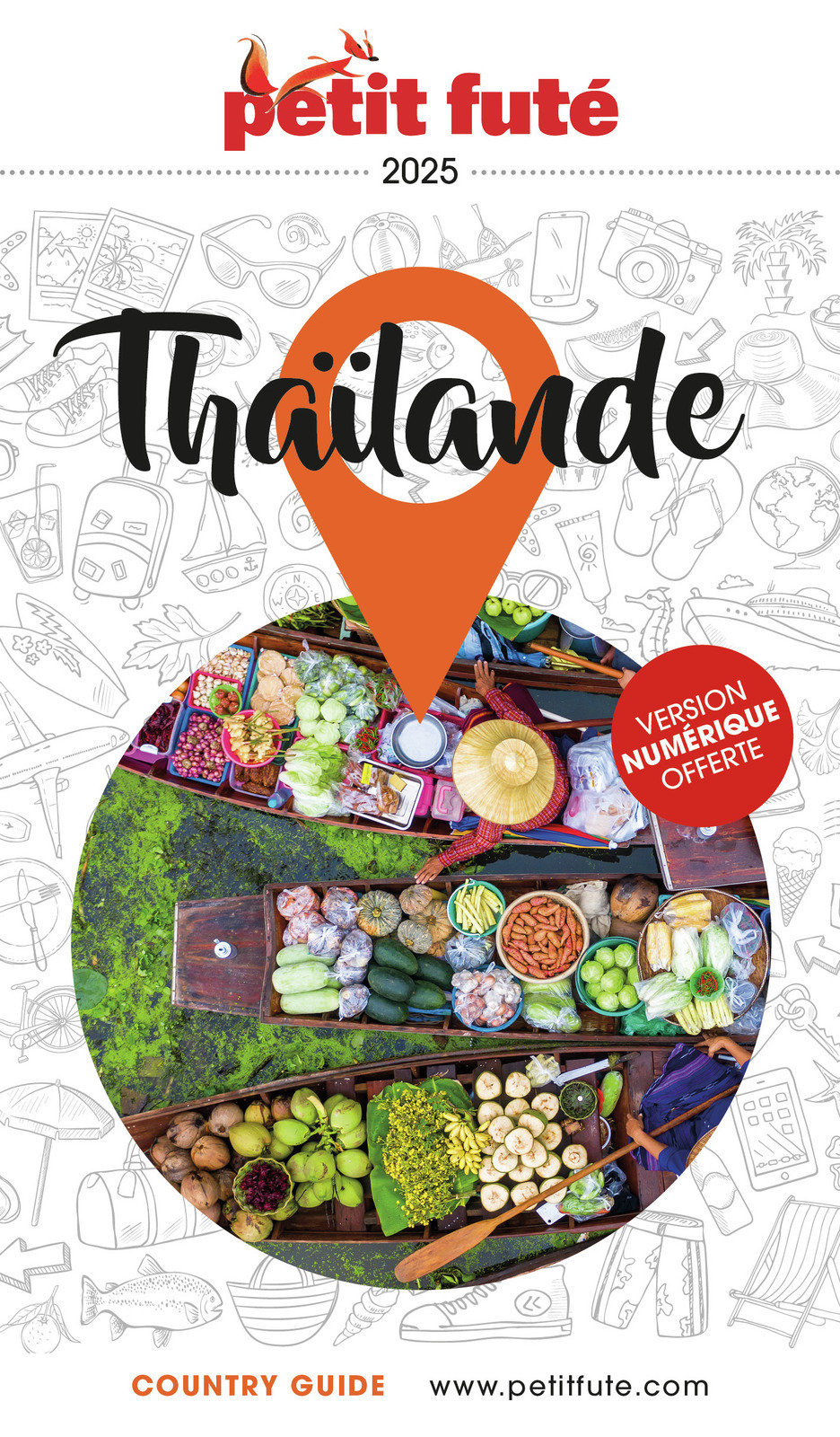 Guide Thailande 2025 Petit Futé TOURISME PRATIQUE La Griffe Noire