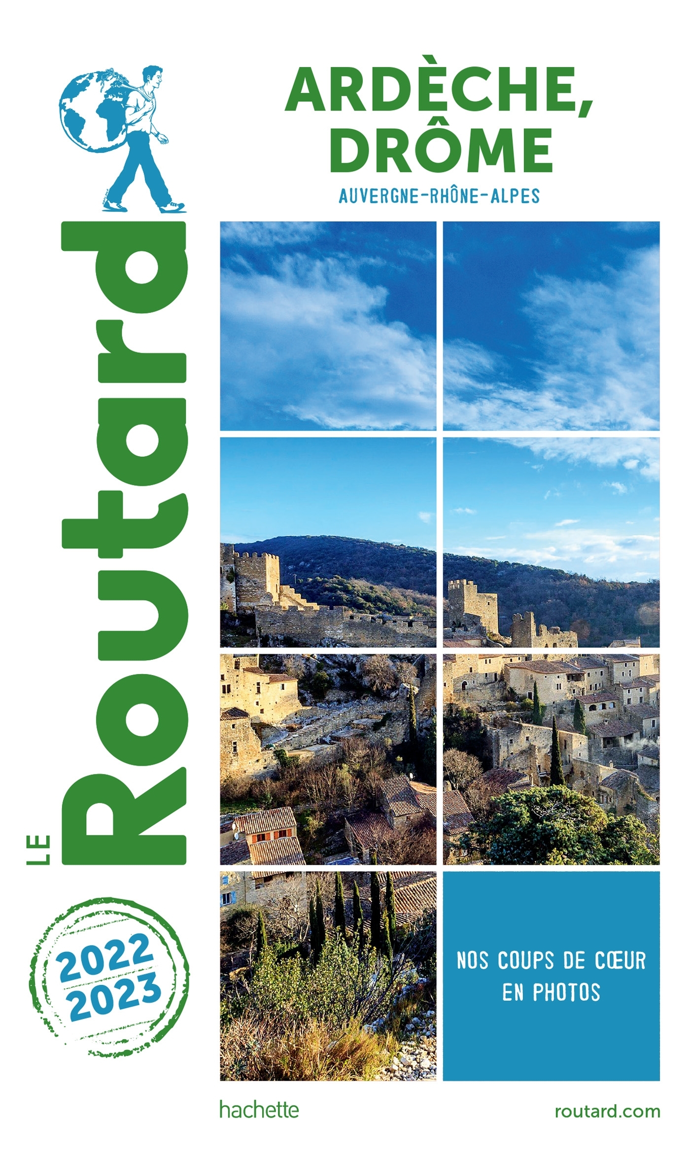 Guide du Routard Ardèche, Drôme 2022/23 -   - HACHETTE TOURI