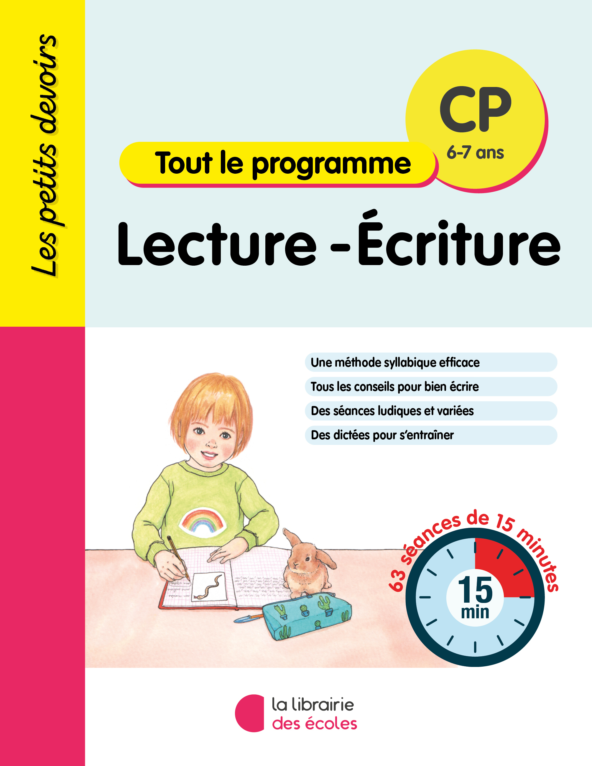 Les Petits Devoirs - Lecture - Ecriture CP - XXX - LIB DES ECOLES