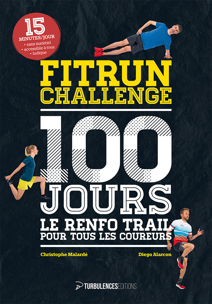 Fitrun Challenge 100 jours - Christophe MALARDE, Diego Alarcon  - TURBULENCES