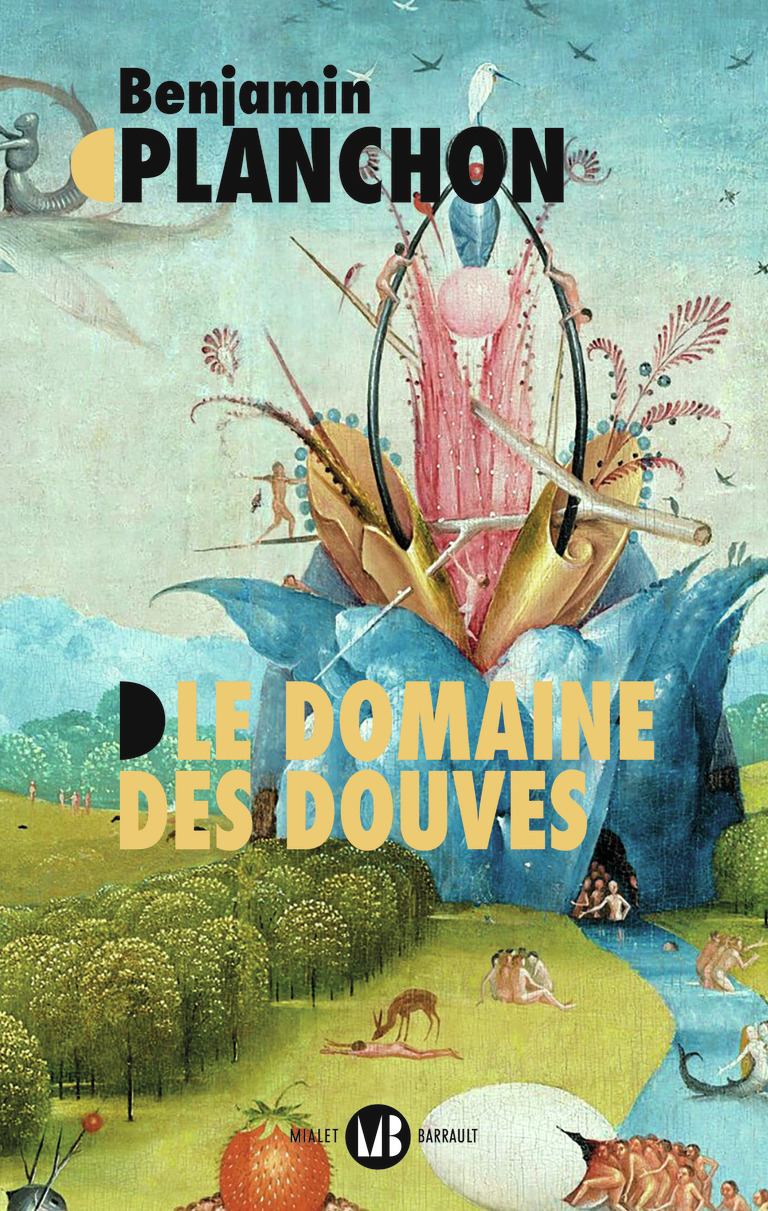 Le Domaine des douves - Benjamin Planchon - MIALET BARRAULT