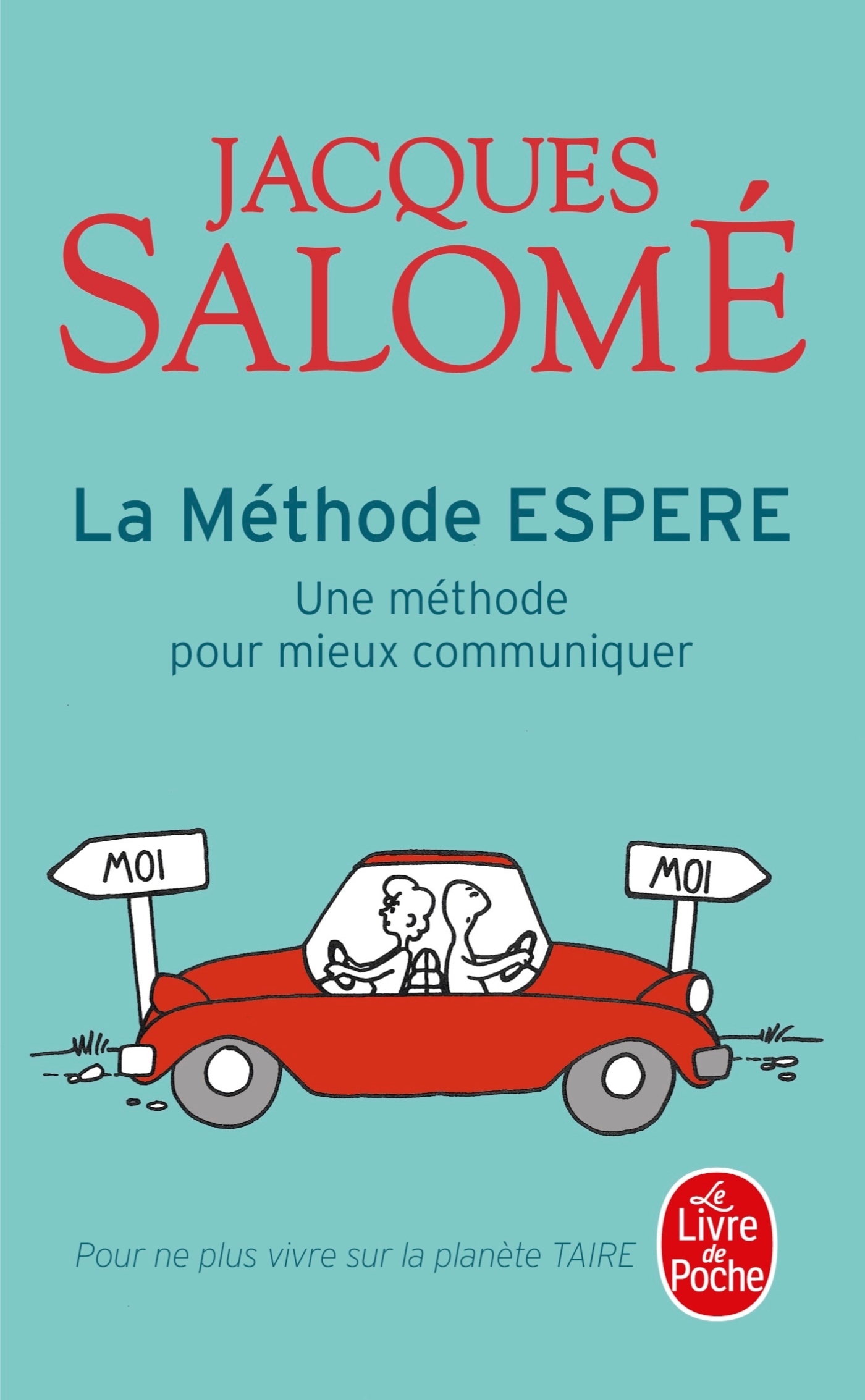 La Méthode ESPERE - Jacques Salomé - LGF