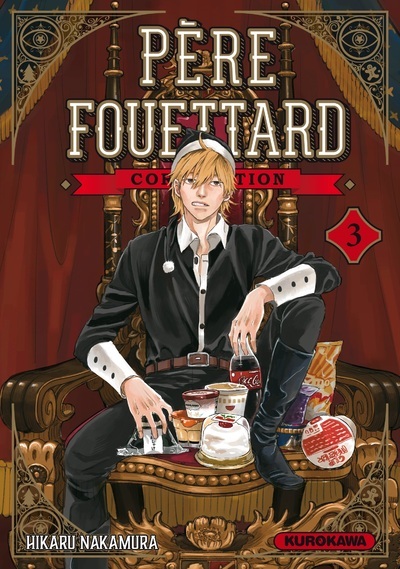 Père Fouettard Corporation - tome 3 - Hikaru Nakamura, Sarah Provost - KUROKAWA