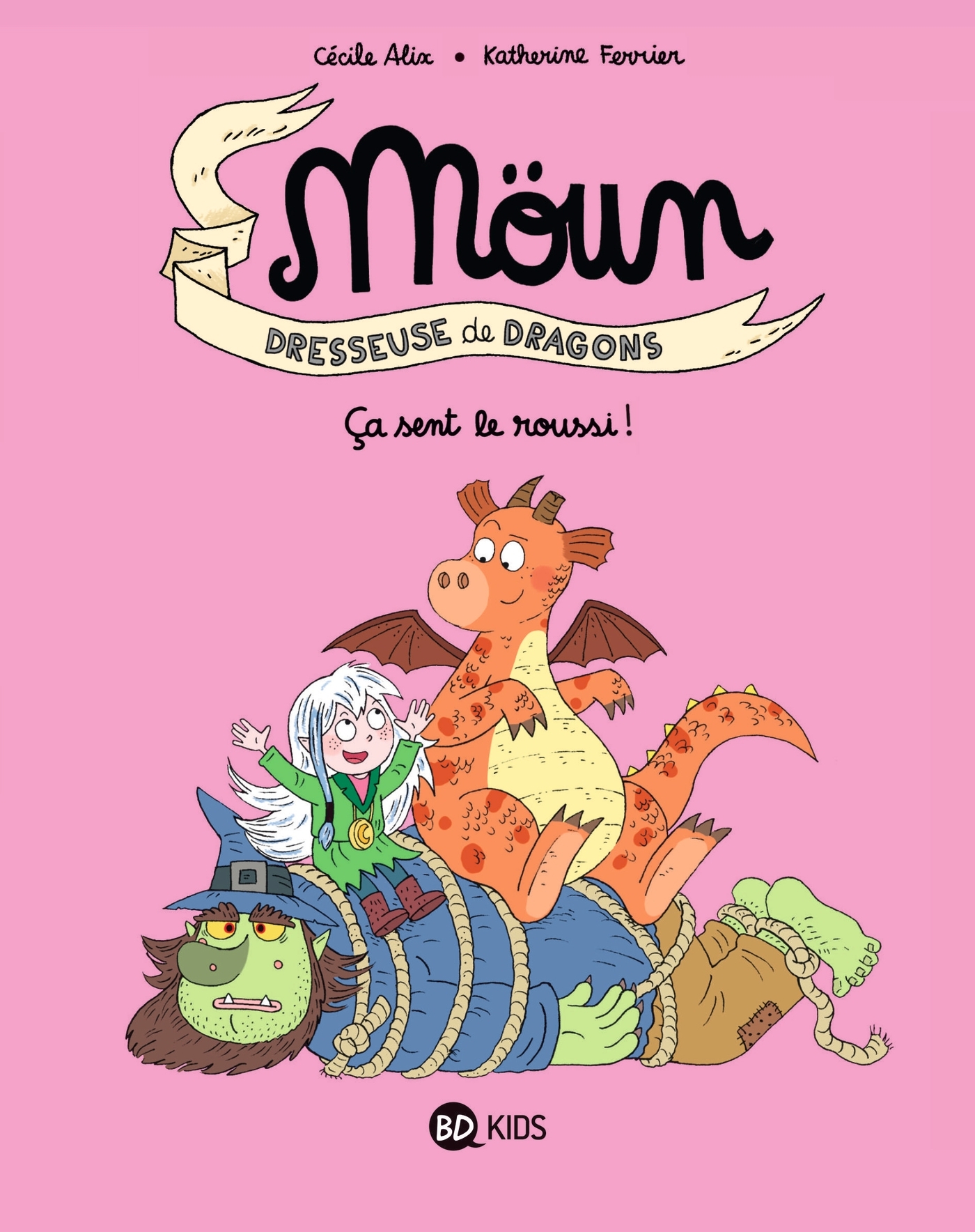 Möun, Tome 02 - Cécile Alix, Katherine Ferrier, Clémence Sapin - BAYARD JEUNESSE