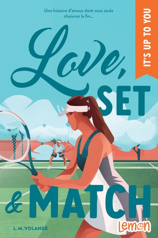 Love, set & match - L. M. Volange L. M. Volange,  L. M. Volange - LEMON