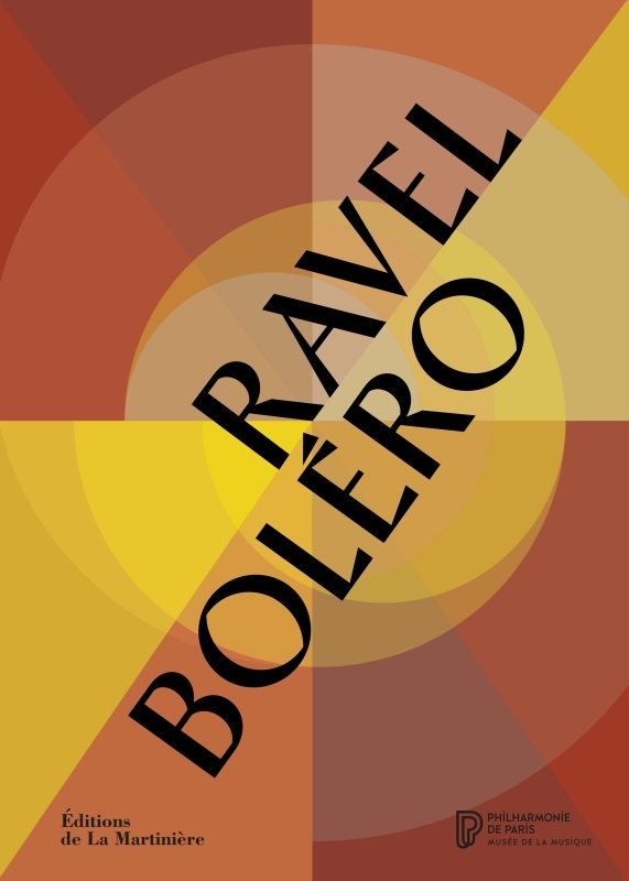 Ravel Boléro - Lucie Kayas - MARTINIERE BL Ravel Boléro - Lucie Kayas - MARTINIERE BL