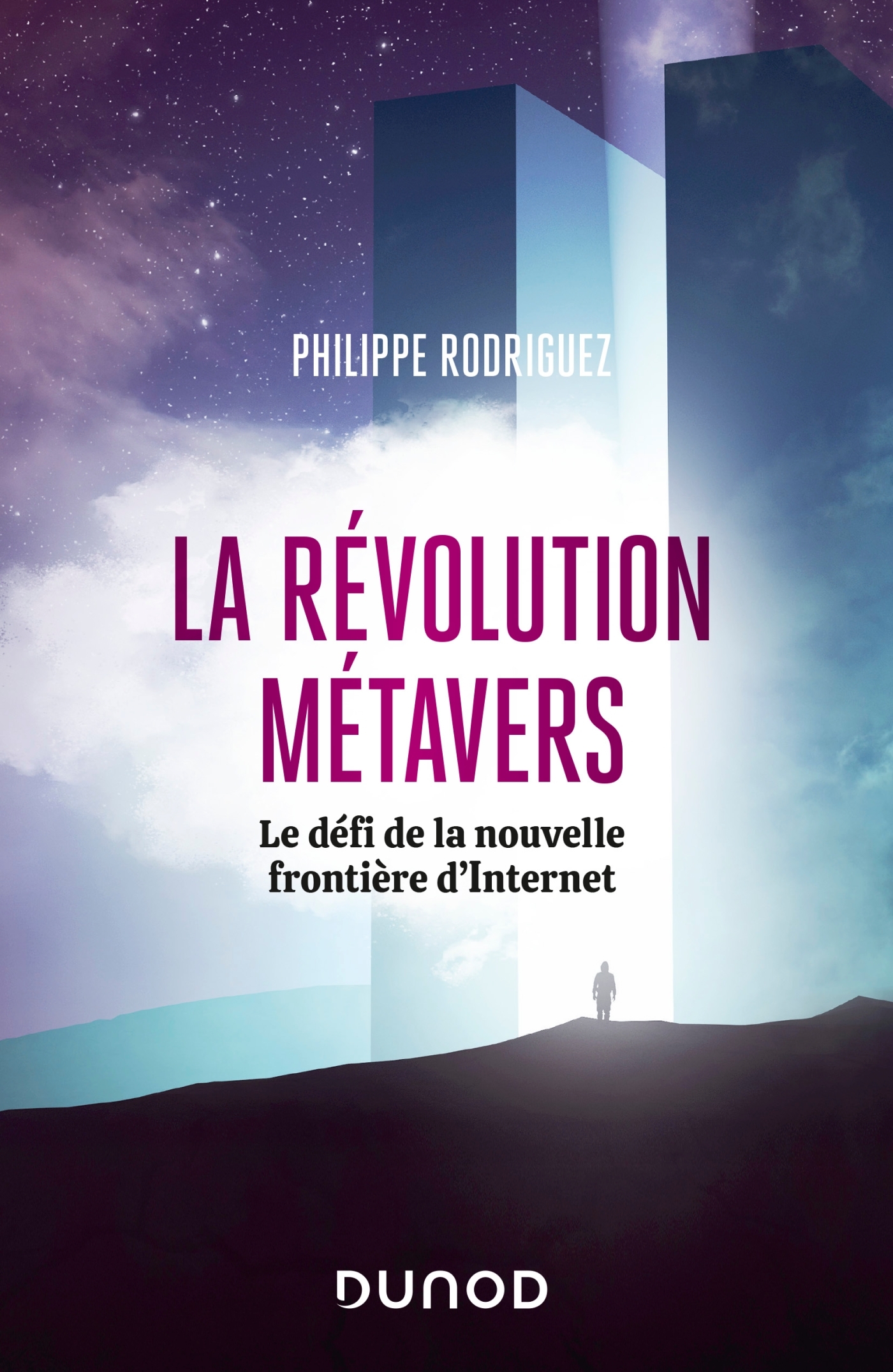 La révolution métavers - Philippe Rodriguez - DUNOD