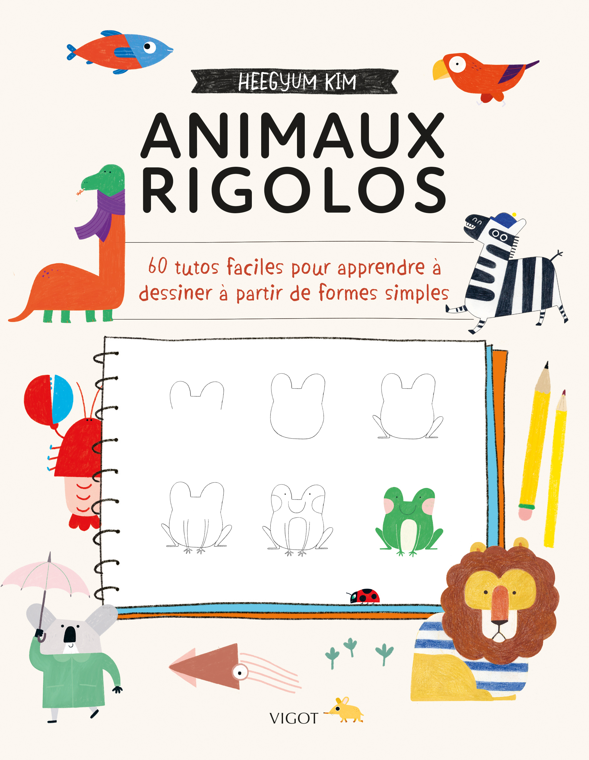 Animaux rigolos - Heegyum  Kim - VIGOT