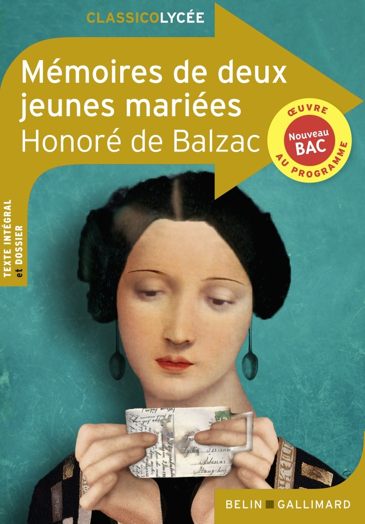 Mémoires de deux jeunes mariées - Honoré de Balzac, Honoré de Balzac - BELIN EDUCATION