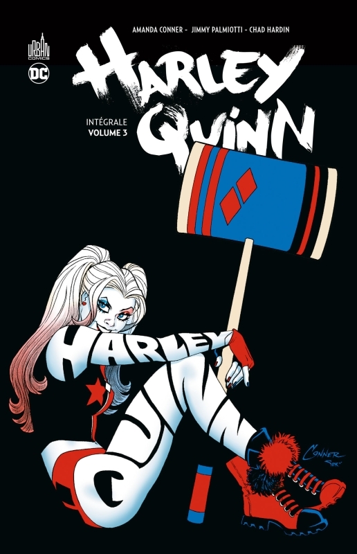 Harley Quinn intégrale tome 3 - Palmiotti Jimmy Palmiotti Jimmy, Conner Amanda Conner Amanda, HARDIN Chad HARDIN Chad,  Palmiotti Jimmy,  Conner Amanda,  HARDIN Chad - URBAN COMICS