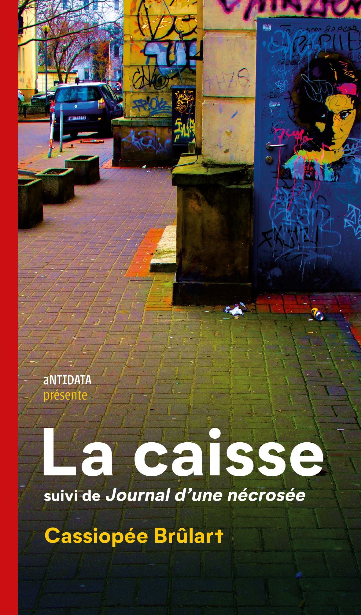 La caisse - Cassiopée Brûlart - ANTIDATA