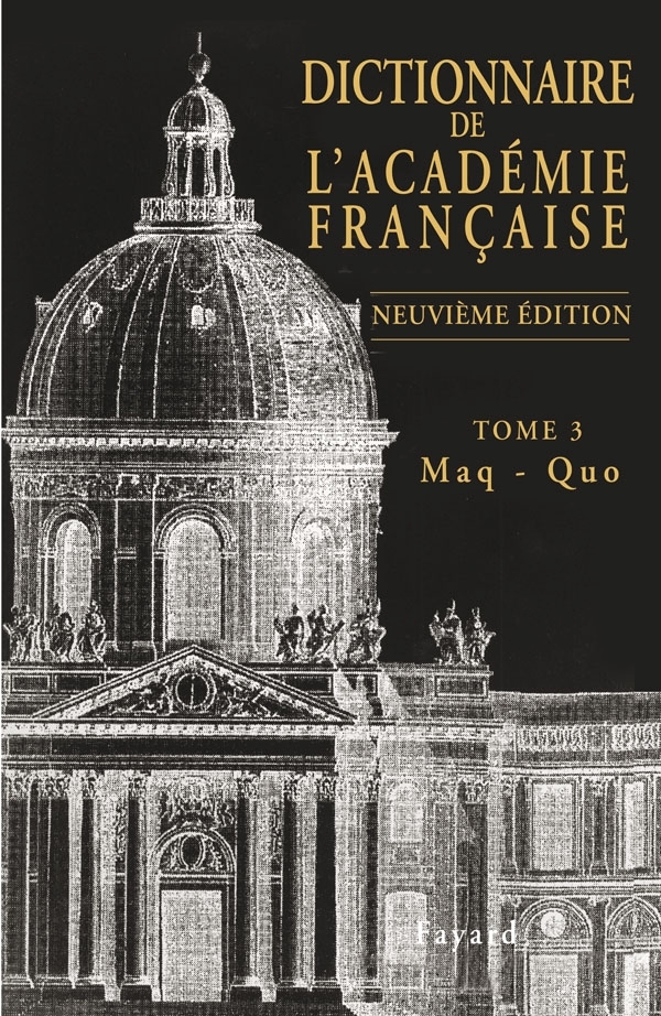 Dictionnaire de l'Académie française, tome 3 -   - FAYARD