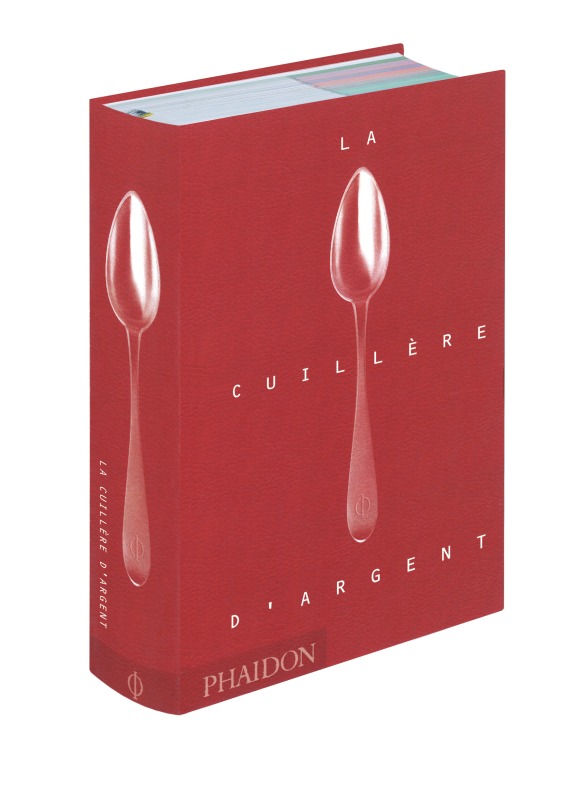 La cuillère d'argent -  Collectif - PHAIDON FRANCE