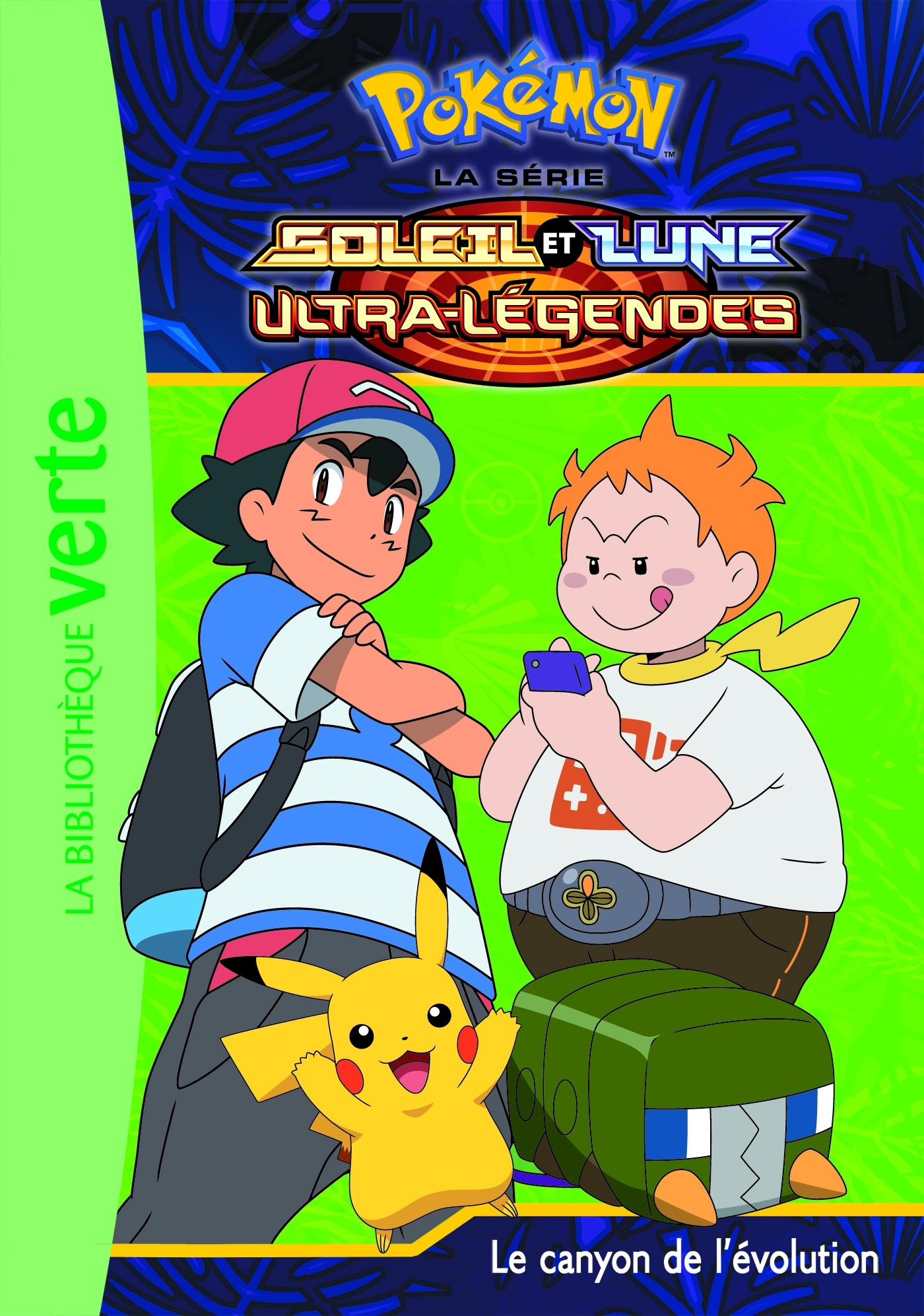 Pokémon Soleil et Lune 21 - Le canyon de l'évolution -   - HACHETTE JEUN.