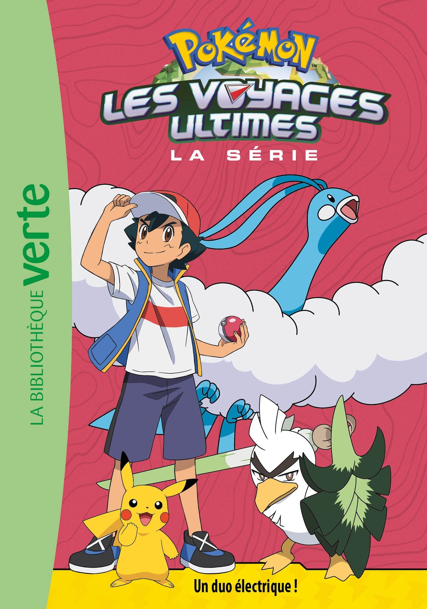 Pokémon Les voyages ultimes 22 - Un duo électrique ! -   - HACHETTE JEUN.