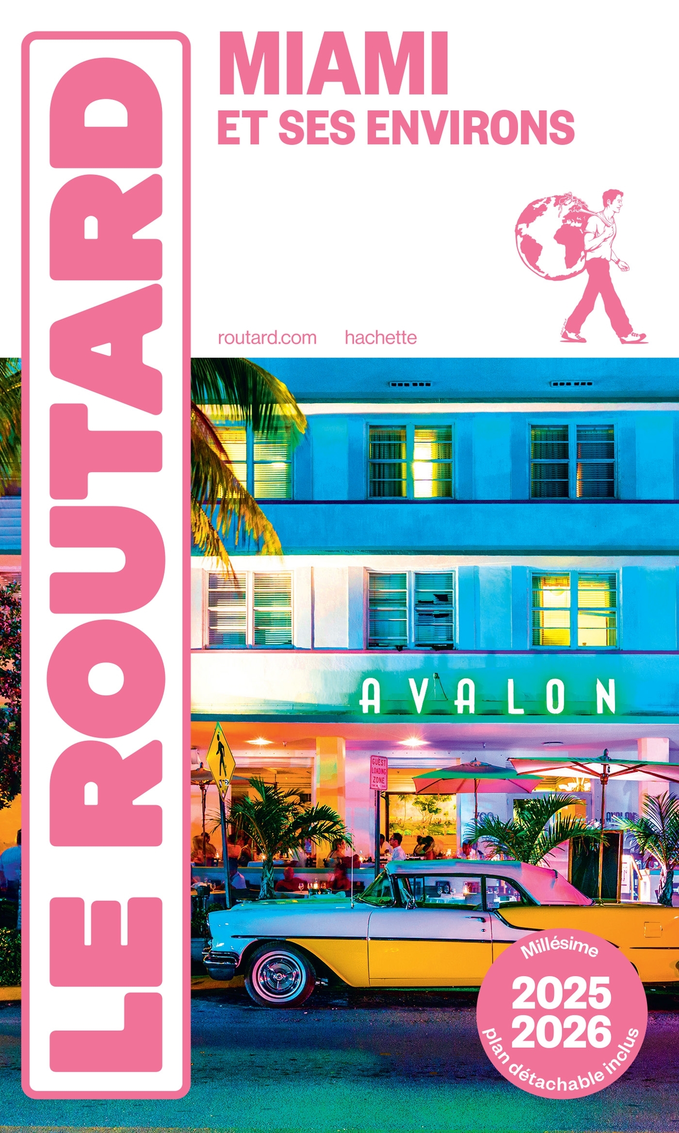 Guide du Routard Miami 2025/26 TOURISME PRATIQUE La Griffe Noire