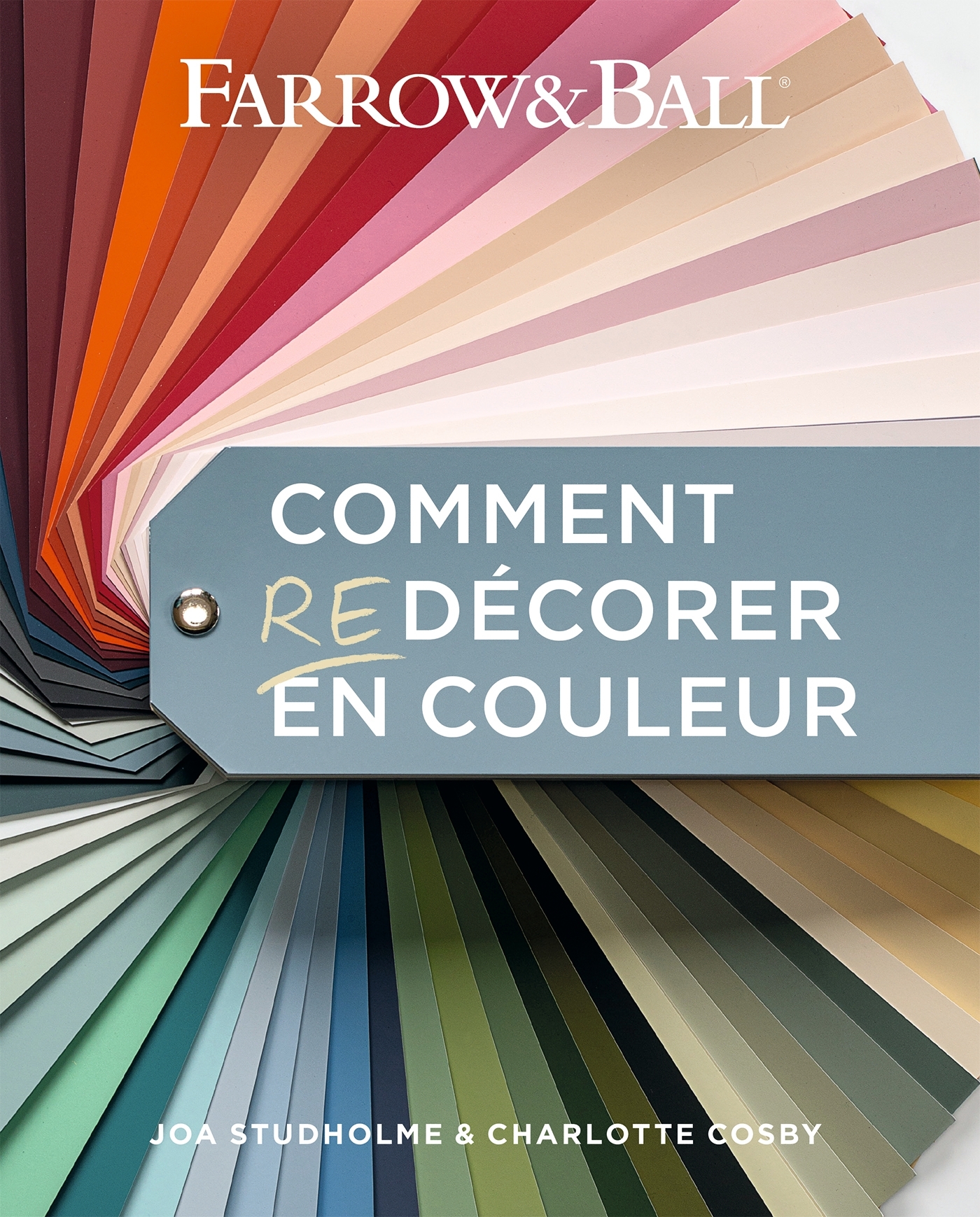 Comment redécorer en couleur - Joa Studholme, Charlotte COSBY - HACHETTE PRAT