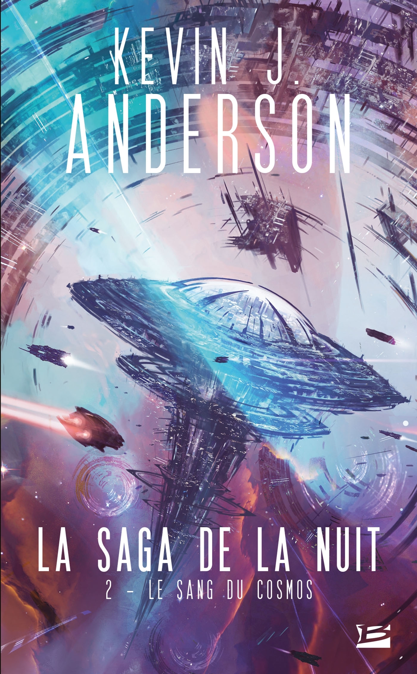 La Saga de la nuit, T2 : Le Sang du cosmos - Kevin J. Anderson, Jacques Fuentealba - BRAGELONNE