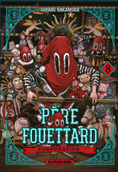 Père Fouettard Corporation - Tome 8 - Hikaru Nakamura, Sarah Provost - KUROKAWA