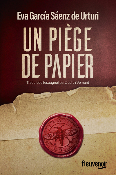 Un piège de papier - Eva Garcia Saenz de Urturi, Judith Vernant - FLEUVE EDITIONS