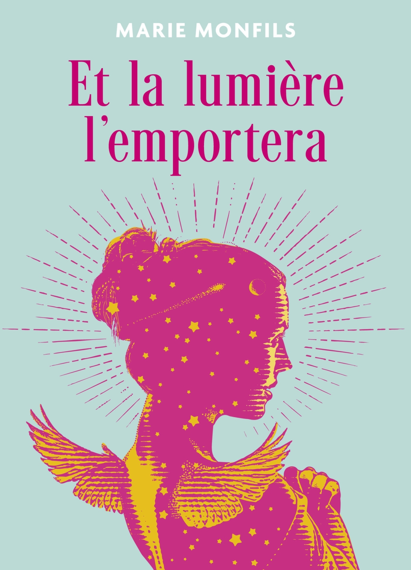 Et la lumière l'emportera - Marie Monfils - LIBRINOVA