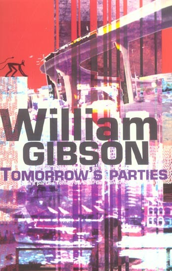 Tomorrow's parties -  Gibson William - DIABLE VAUVERT