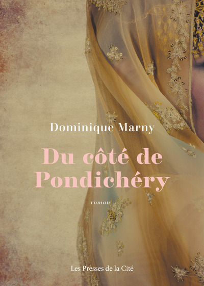 Du côté de Pondichéry - Dominique Marny - PRESSES CITE