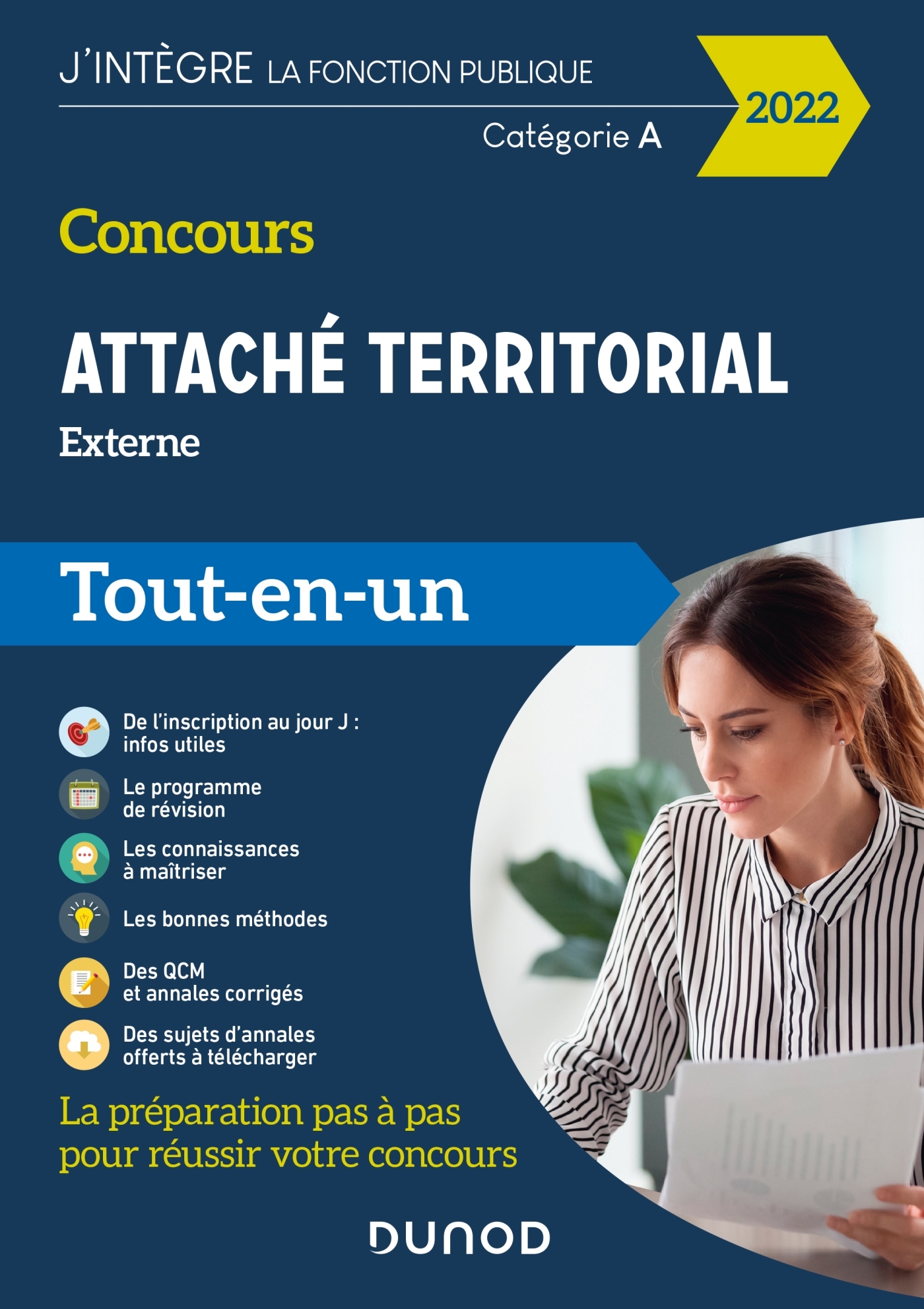 Concours Attaché territorial externe 2022 - Tout-en-un - Francis Pian, Delphine Belleney, Christine Bouche, Corinne Pelletier, Dominique Pipard-Thavez, Florence Ritz-Caignard - DUNOD