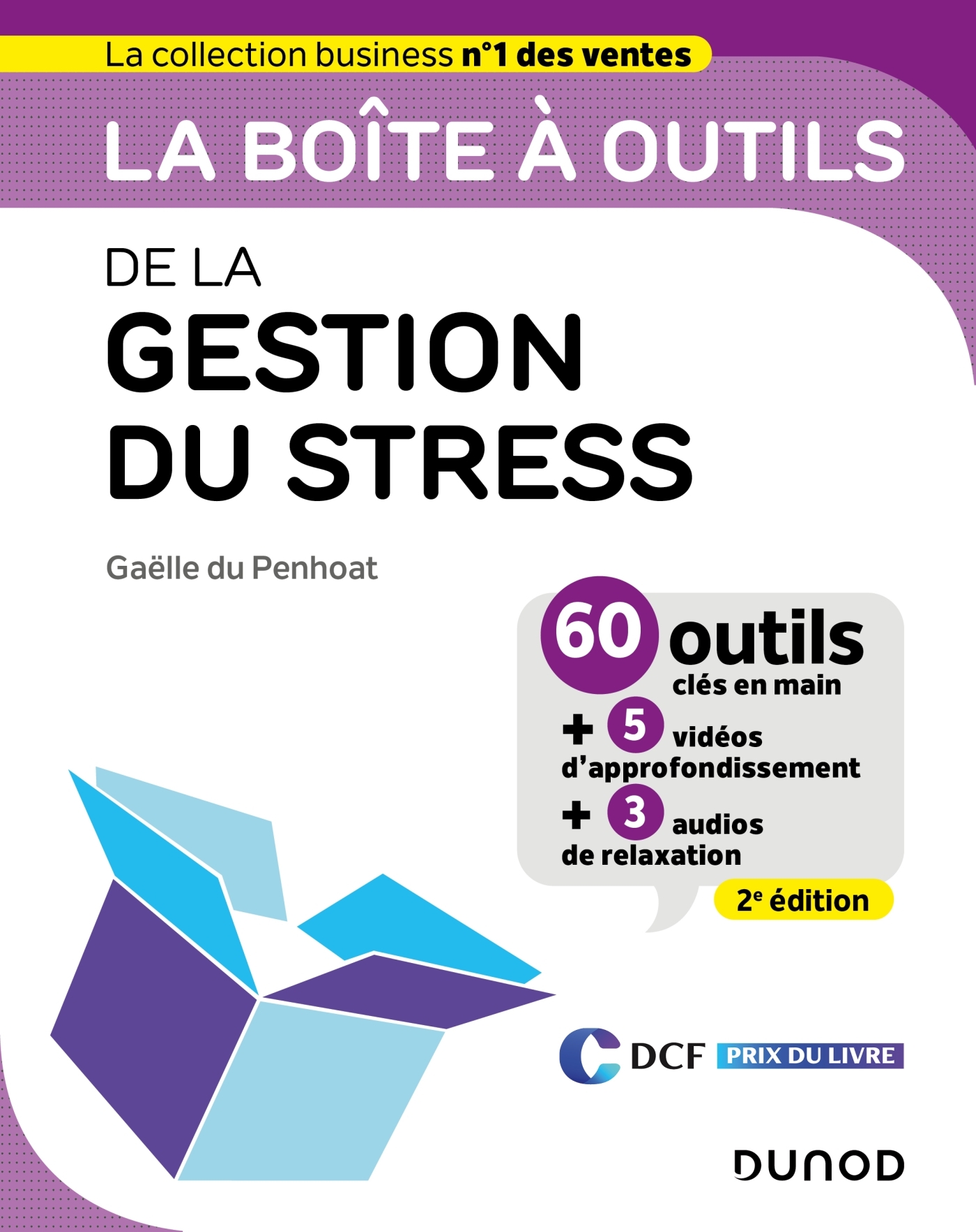 La boîte à outils de la gestion du stress - 2e éd - Gaëlle Du Penhoat - DUNOD