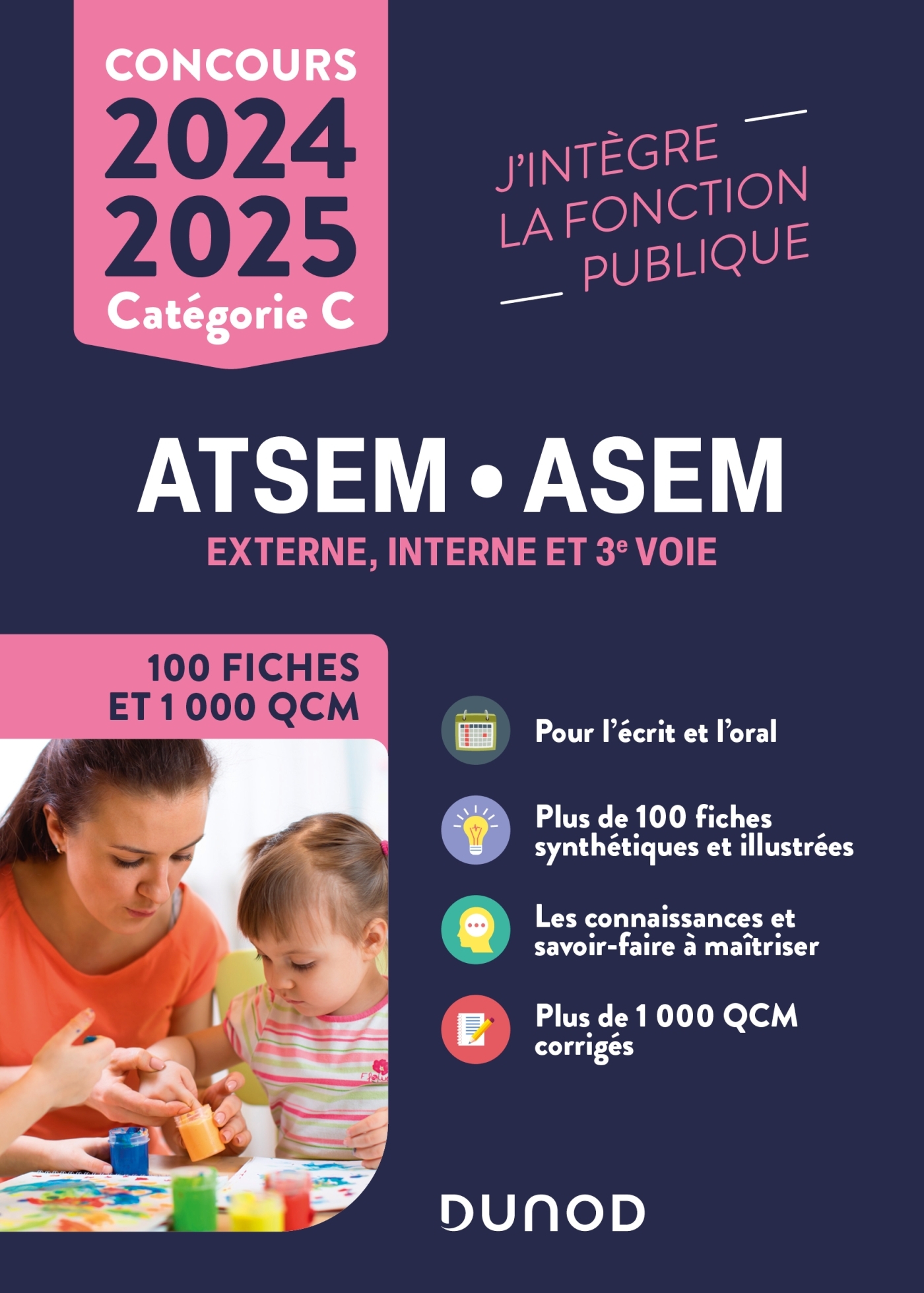 Concours ATSEM/ASEM - 100 Fiches et 1 000 QCM - 2024-2025 - Corinne Pelletier - DUNOD