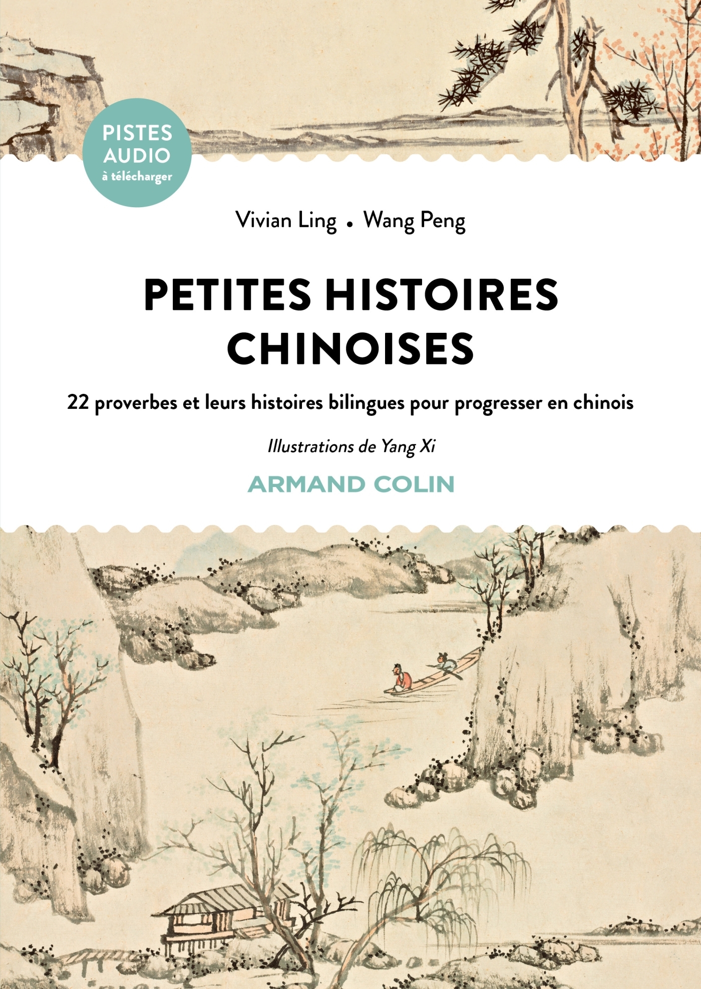 Petites histoires chinoises - Vivian Ling, Wang Peng - ARMAND COLIN