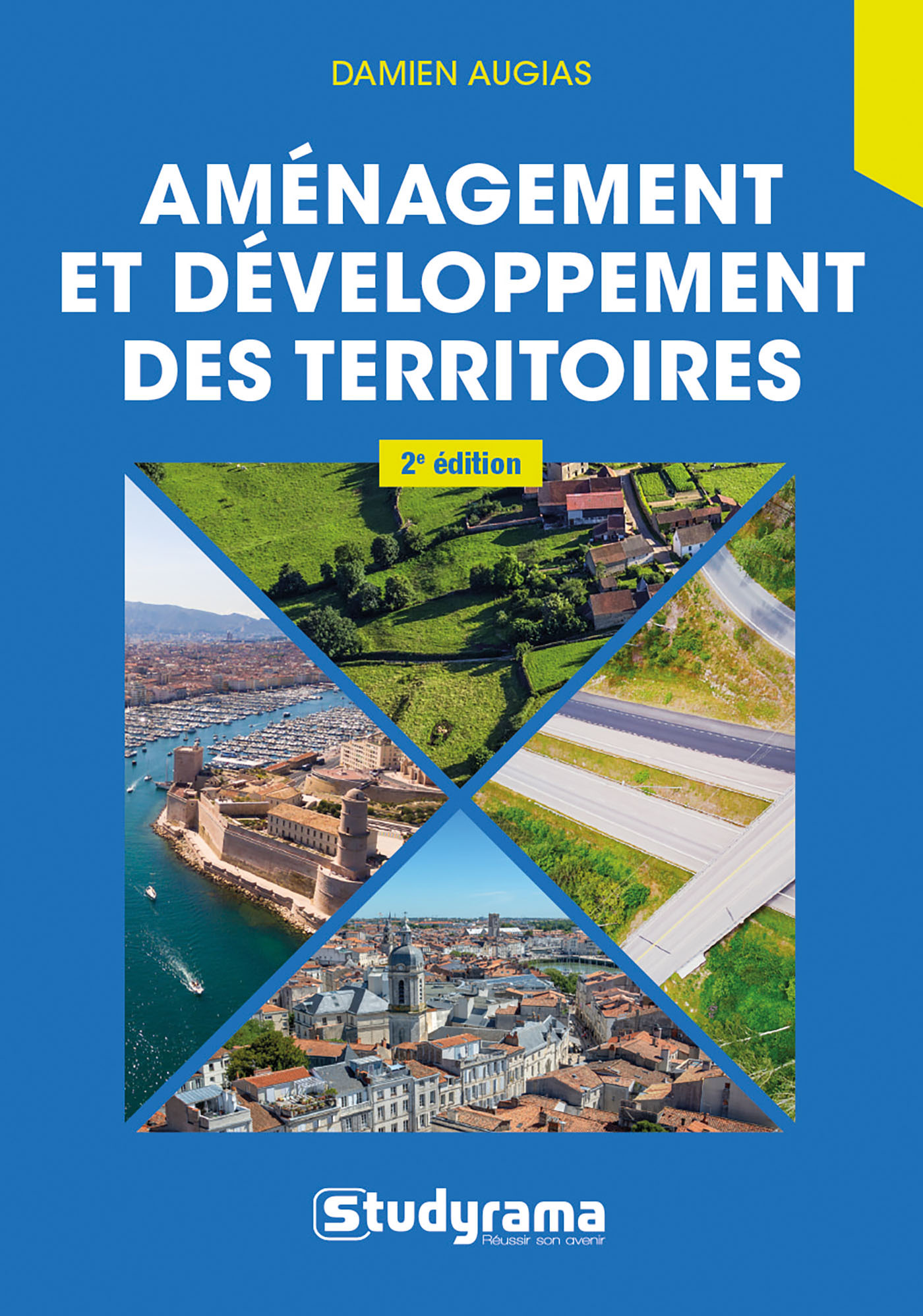 Aménagement et développement des territoires  - DAMIEN AUGIAS - STUDYRAMA