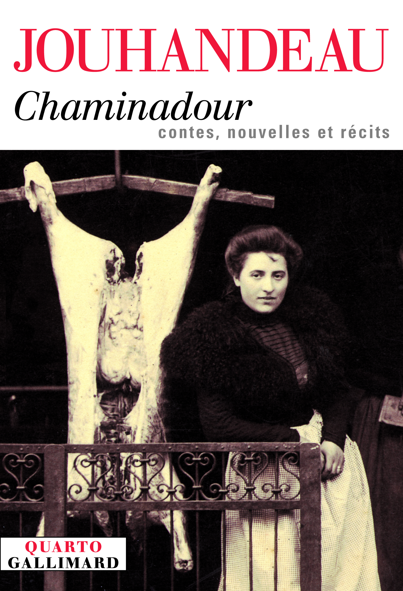 Chaminadour - Marcel Jouhandeau, Richard Millet, Antoine Jaccottet - GALLIMARD