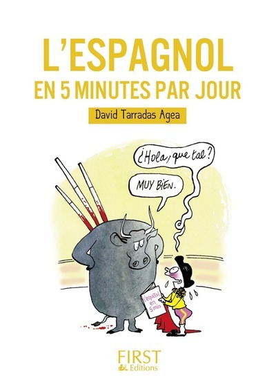 Petit livre de - Espagnol en 5 mn par jour - David Tarradas-Agea - FIRST