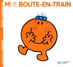 Madame Boute-en-train - Roger Hargreaves - HACHETTE JEUN.