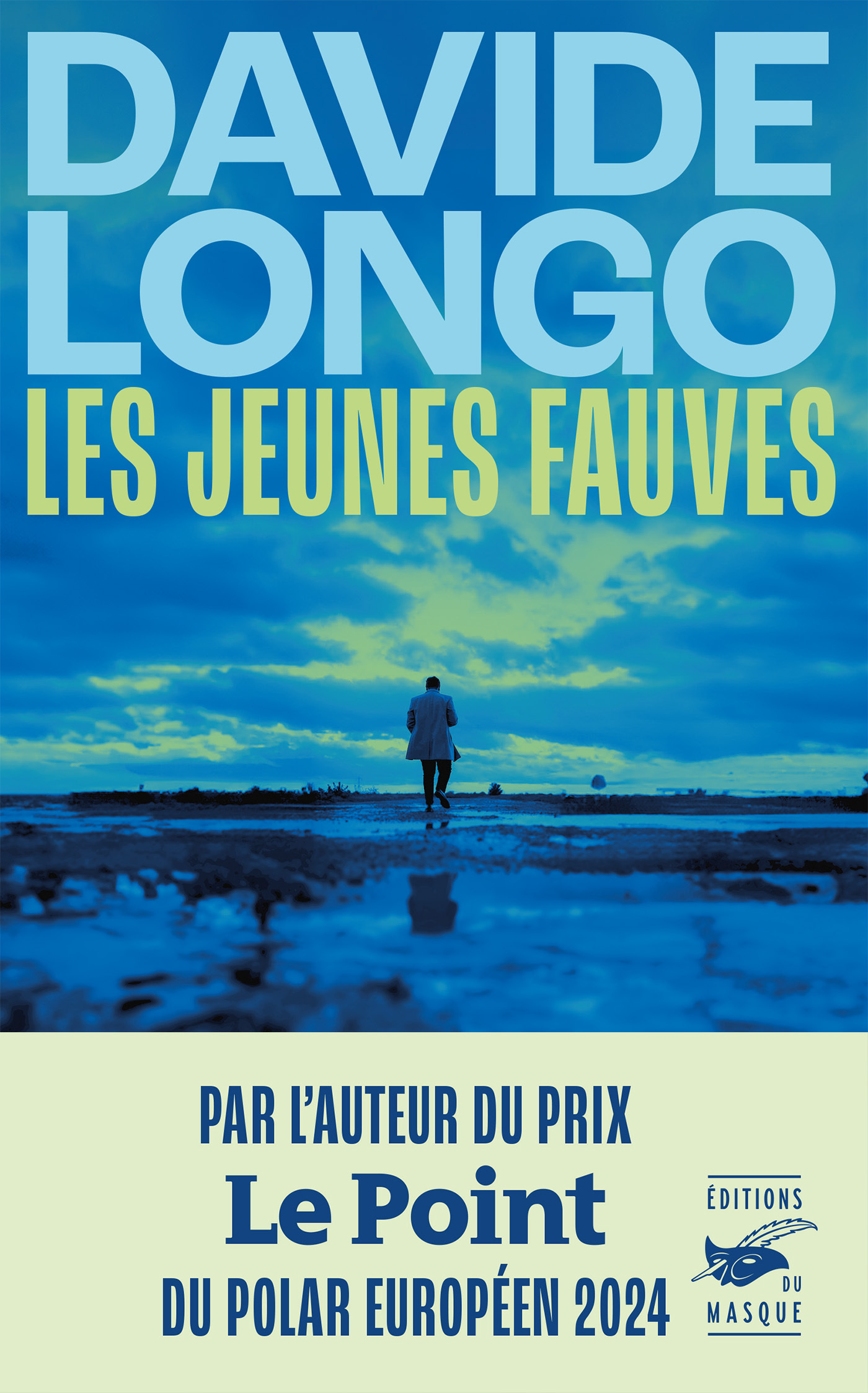 Les Jeunes Fauves - Davide Longo - ED DU MASQUE