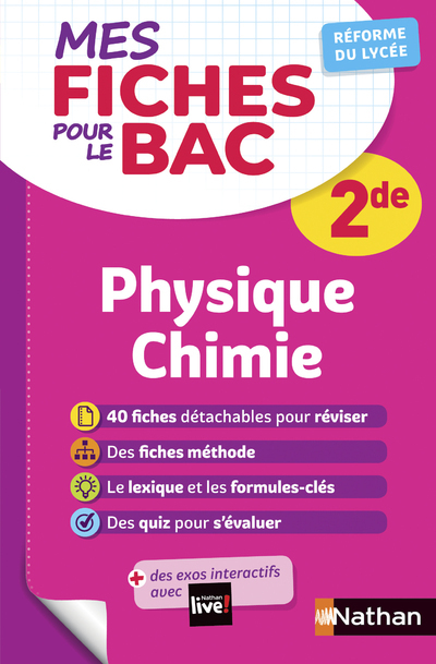 Mes fiches pour le BAC Physique Chimie 2de - Olivier Doerler, Olivier Doerler - NATHAN