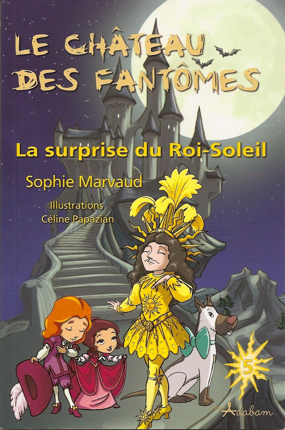 La surprise du Roi-Soleil - Sophie Marvaud - ADABAM